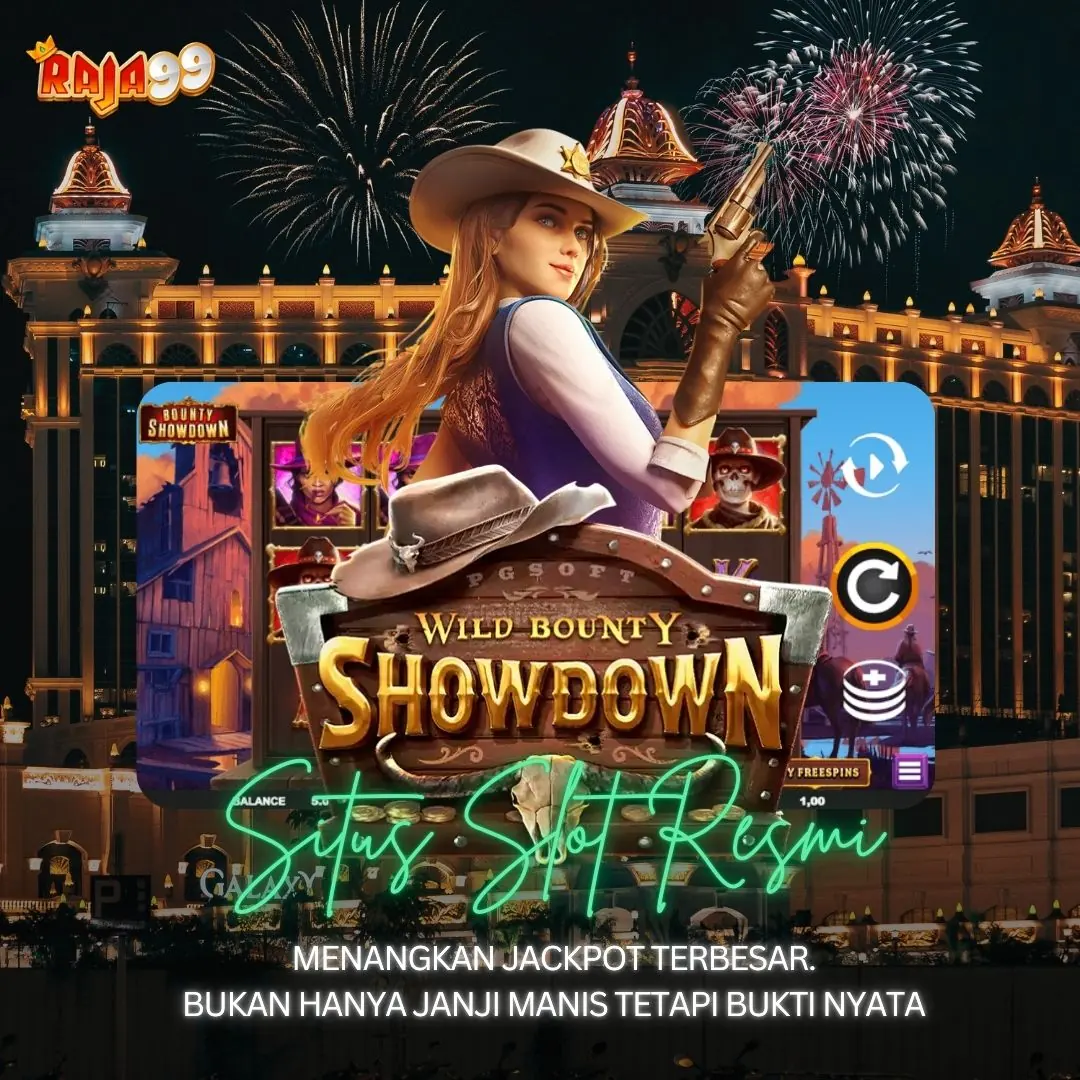 RAJA99 > Daftar dan Mainkan Game Slot Wild Bounty Showdown